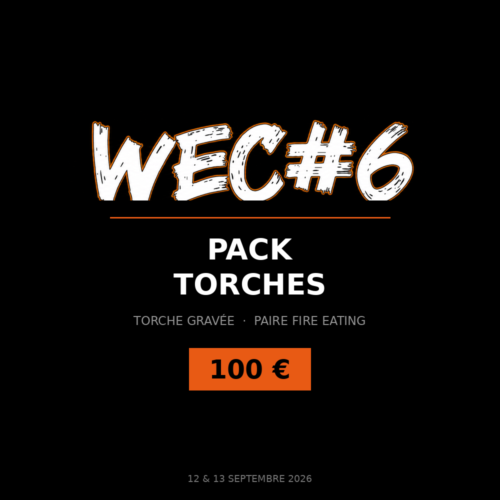 Pack torches du WEC#6, torche de cracheur gravée et paire de torches Fire Eating — Pyroplasticien, atelier artisanal de Feu
